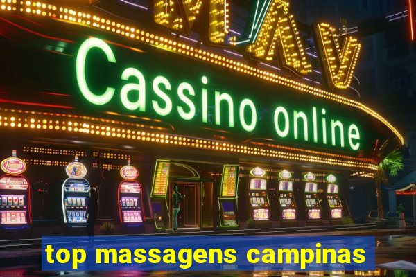 top massagens campinas